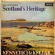 Kenneth McKellar - Folk Songs From Scotland's Heritage