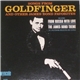 The Cheltenham Orchestra And Chorus - Songs From Goldfinger And Other James Bond Favorites