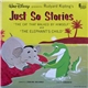 Walt Disney Presents Sterling Holloway, Camarata - Just So Stories