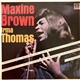 Irma Thomas, Ronnie Dickerson, Maxine Brown - Maxine Brown Irma Thomas