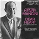 Henry Mancini's Orch. And Cho. - Dear Heart