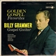 Billy Grammer - Golden Gospel Favorites